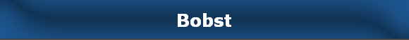 Bobst